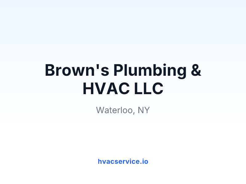Brown's Plumbing & HVAC LLC