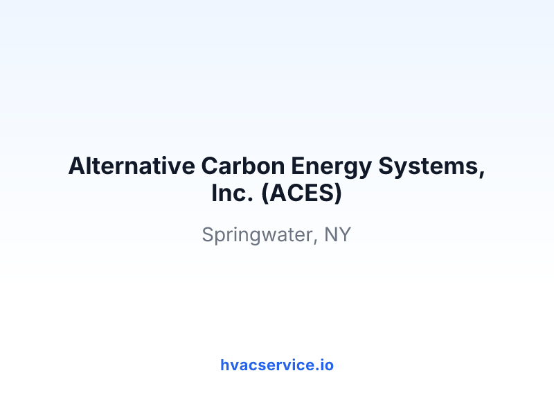 Alternative Carbon Energy Systems, Inc. (ACES)