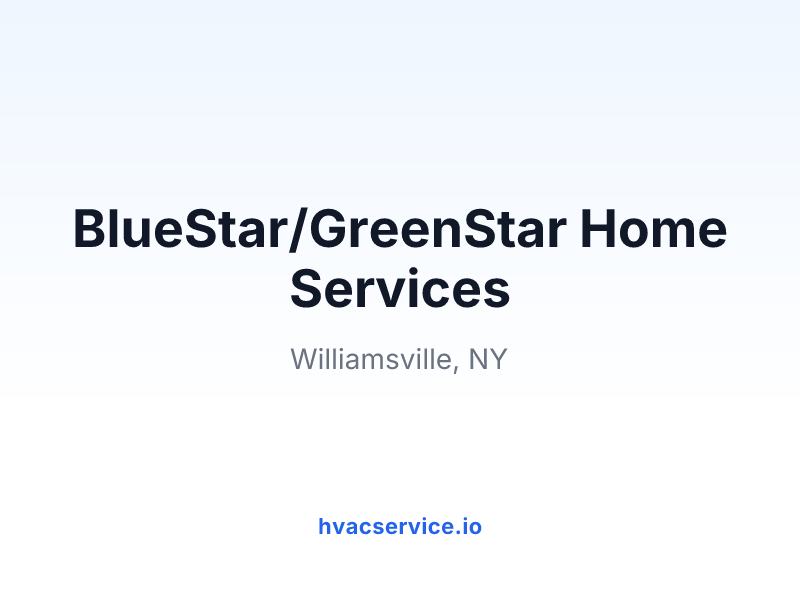 BlueStar/GreenStar Home Services