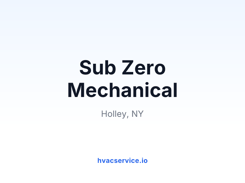 Sub Zero Mechanical
