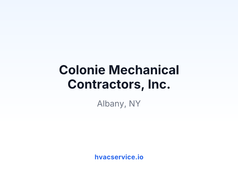 Colonie Mechanical Contractors, Inc.