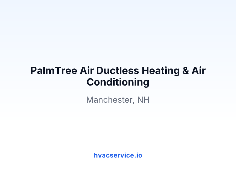 PalmTree Air Ductless Heating & Air Conditioning
