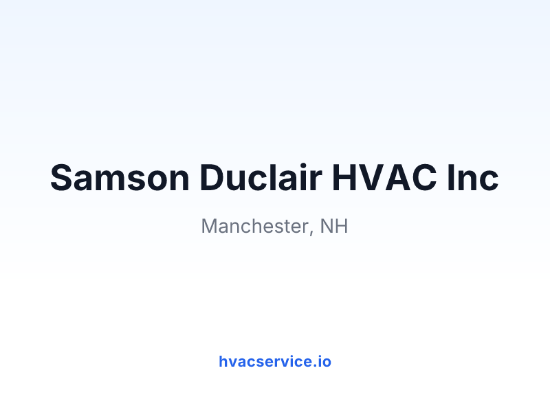 Samson Duclair HVAC Inc