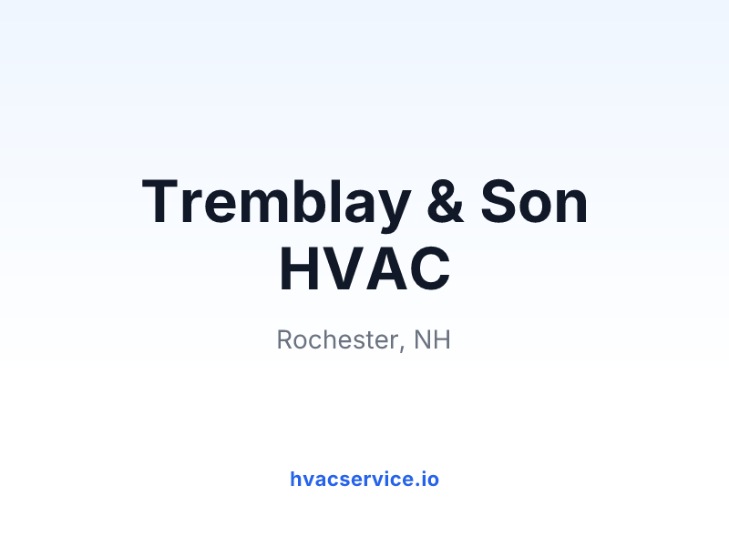 Tremblay & Son HVAC