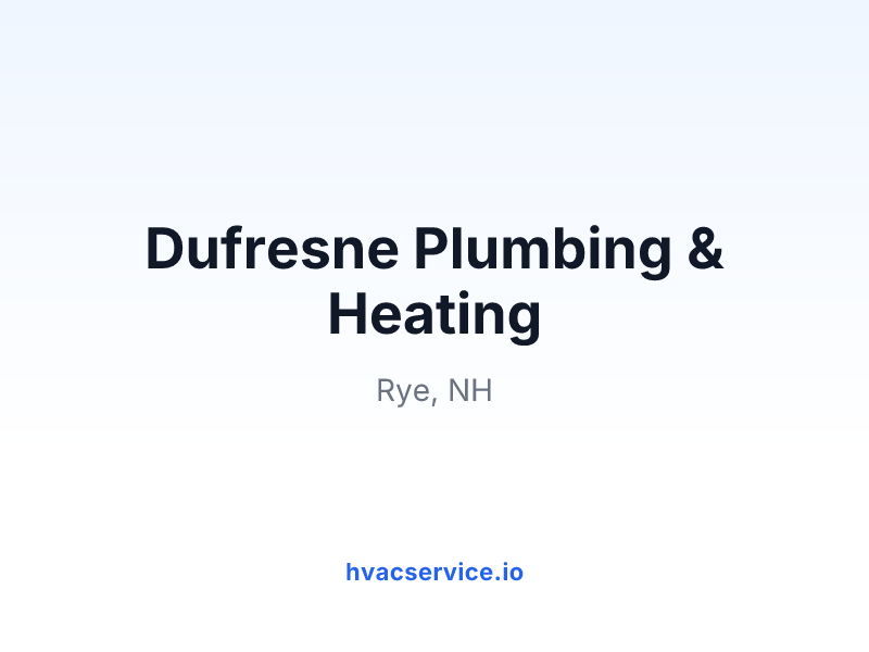 Dufresne Plumbing & Heating
