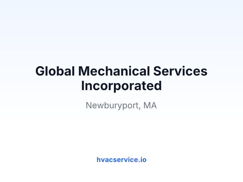 Global Mechanical Services Incorporated