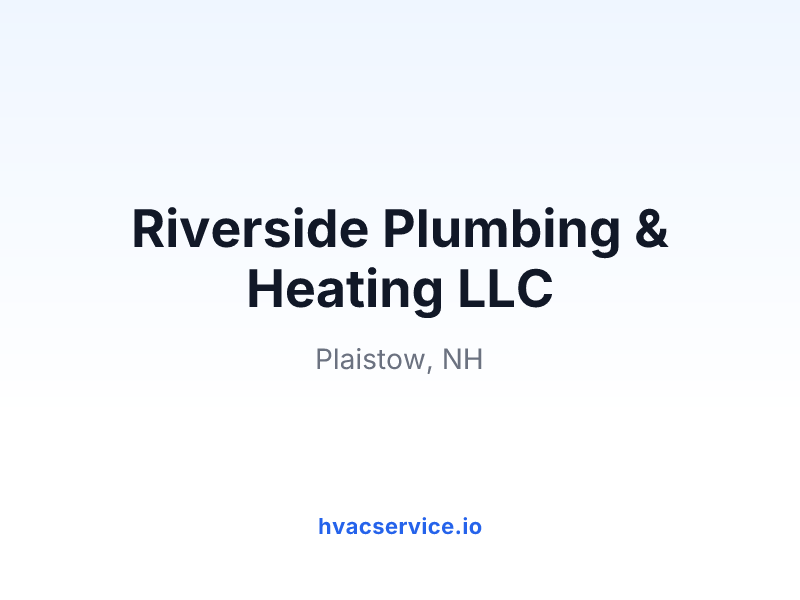 Riverside Plumbing & Heating LLC