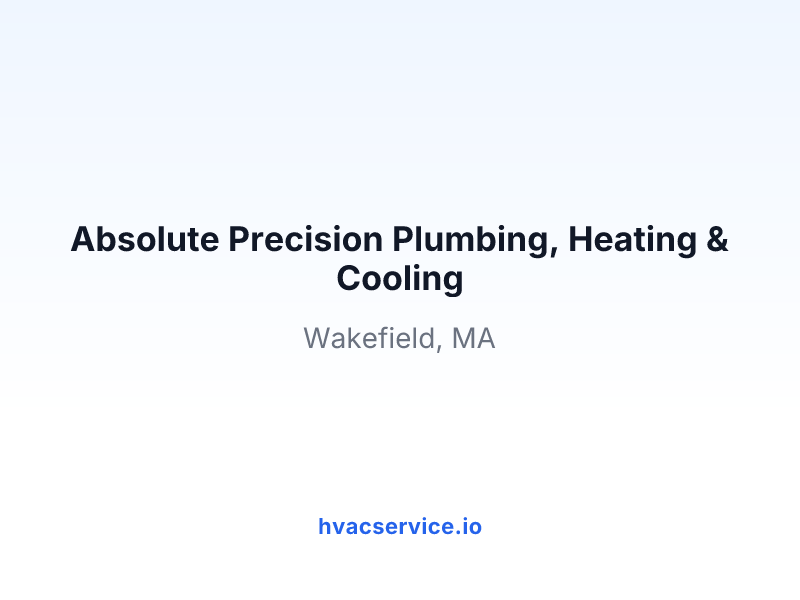 Absolute Precision Plumbing, Heating & Cooling