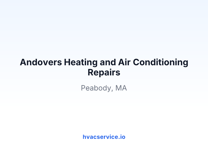 Andovers Heating and Air Conditioning Repairs