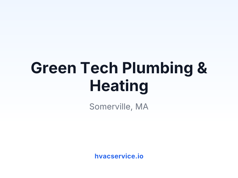 Green Tech Plumbing & Heating