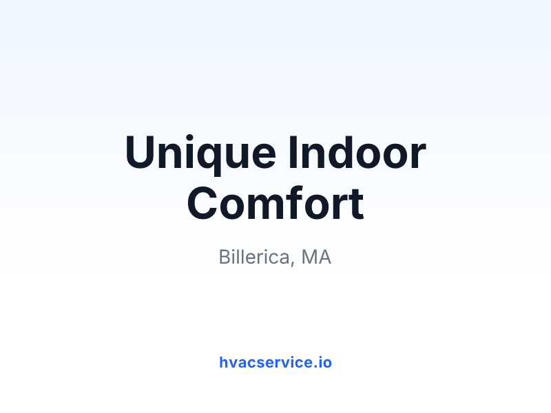 Unique Indoor Comfort