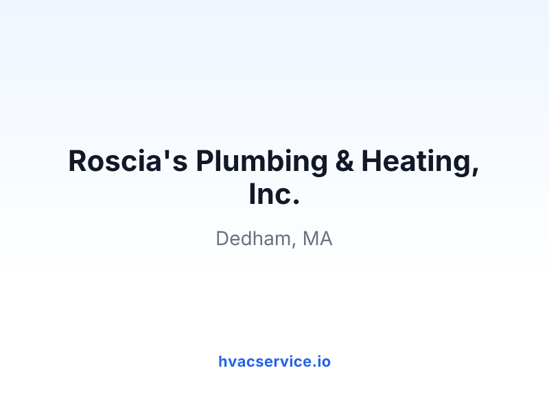 Roscia's Plumbing & Heating, Inc.