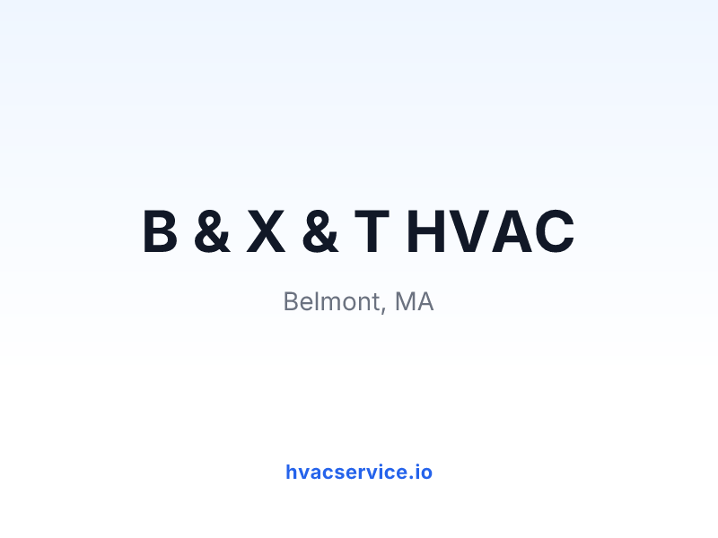 B & X & T HVAC