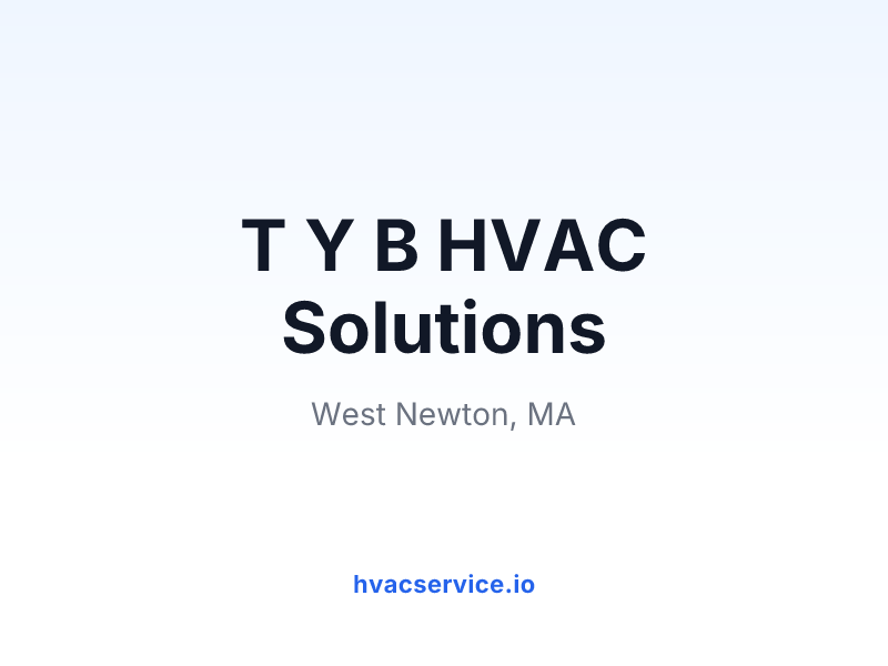 T Y B HVAC Solutions