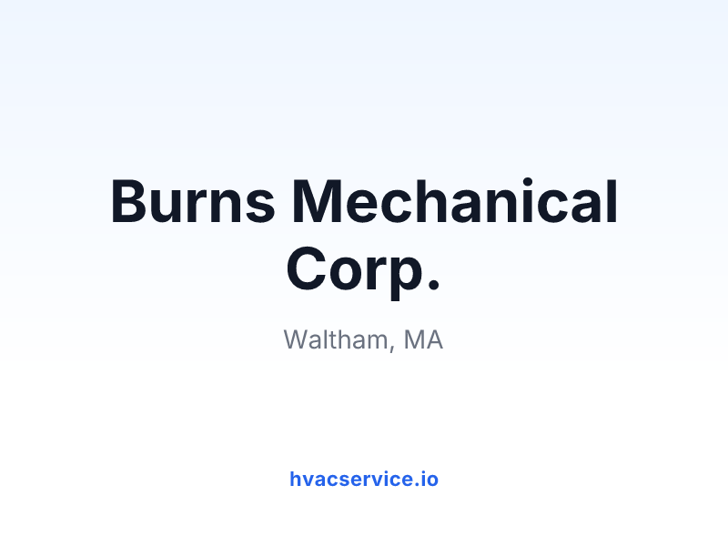 Burns Mechanical Corp.