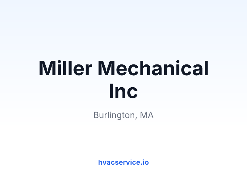 Miller Mechanical Inc
