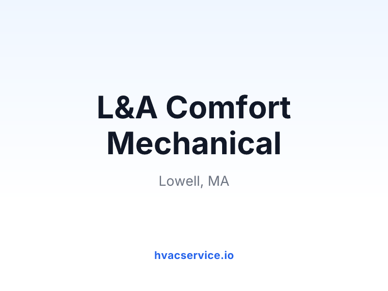 L&A Comfort Mechanical