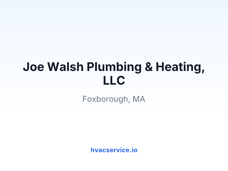 Joe Walsh Plumbing & Heating, LLC