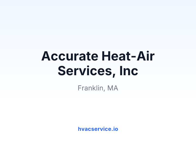 Accurate Heat-Air Services, Inc