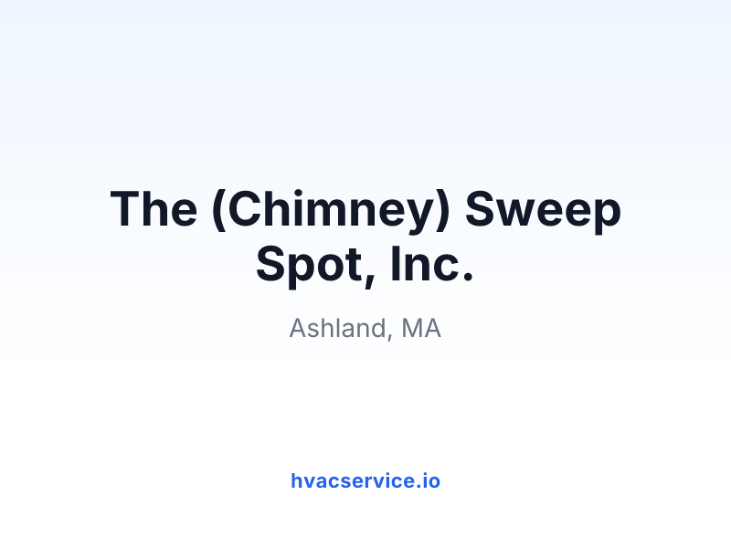 The (Chimney) Sweep Spot, Inc.