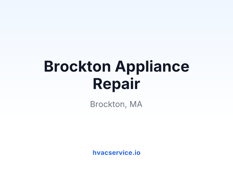 Brockton Appliance Repair