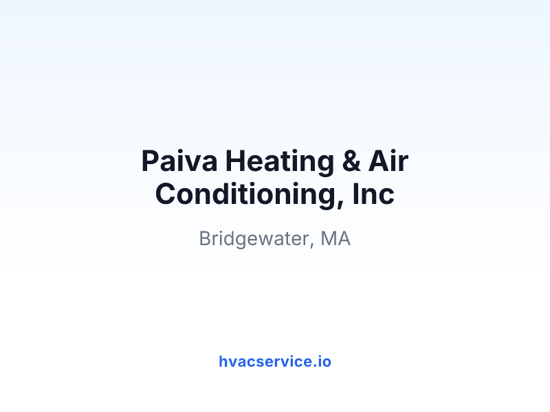 Paiva Heating & Air Conditioning, Inc