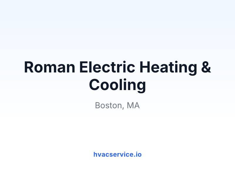 Roman Electric Heating & Cooling
