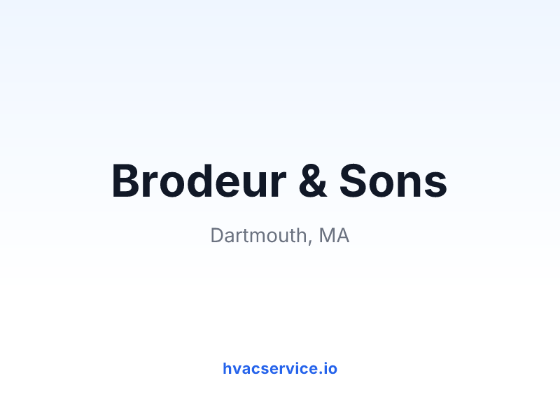 Brodeur & Sons