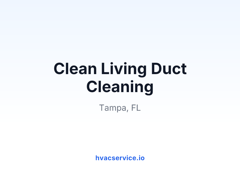 Clean Living Duct Cleaning