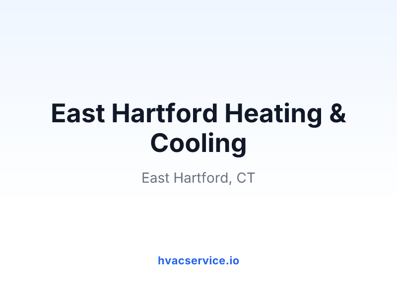 East Hartford Heating & Cooling