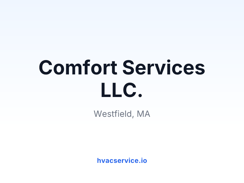 Comfort Services LLC.
