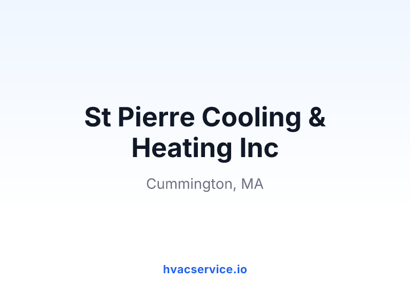 St Pierre Cooling & Heating Inc