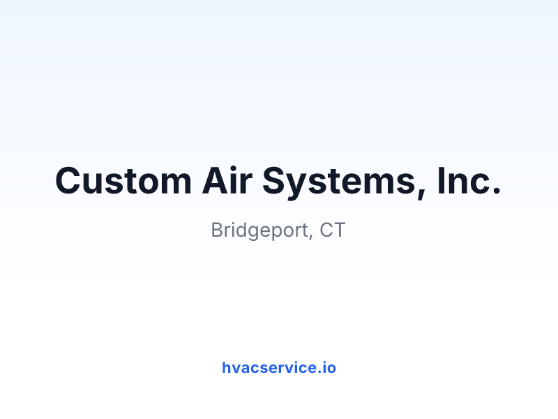 Custom Air Systems, Inc.
