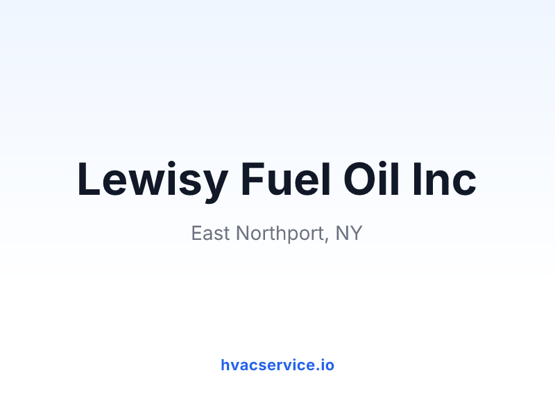 Lewisy Fuel Oil Inc