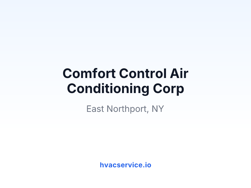 Comfort Control Air Conditioning Corp