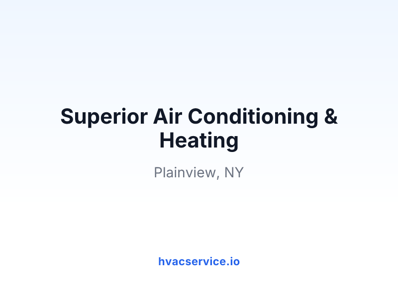 Superior Air Conditioning & Heating