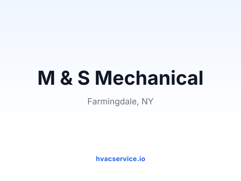 M & S Mechanical