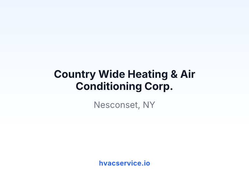 Country Wide Heating & Air Conditioning Corp.