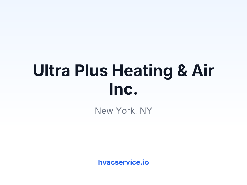 Ultra Plus Heating & Air Inc.
