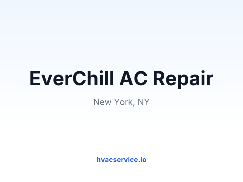 EverChill AC Repair
