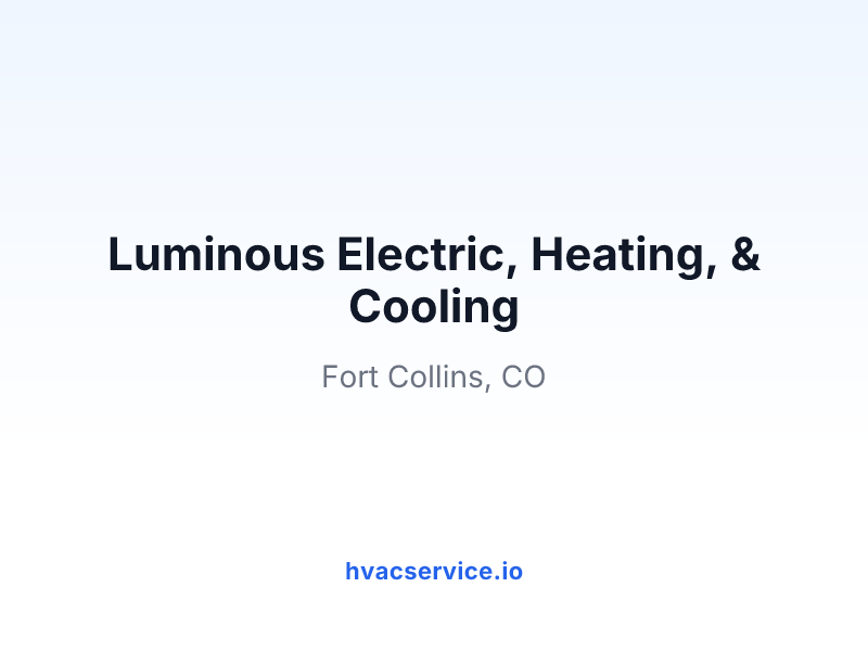 Luminous Electric, Heating, & Cooling