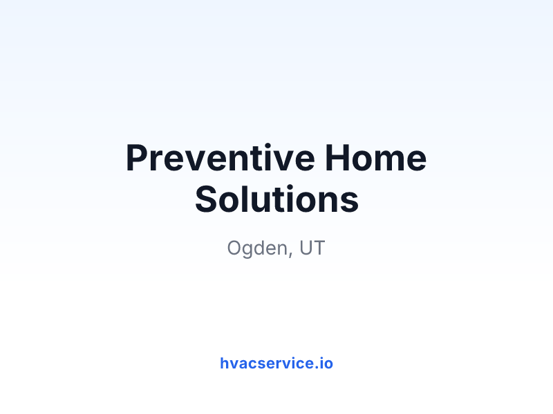 Preventive Home Solutions