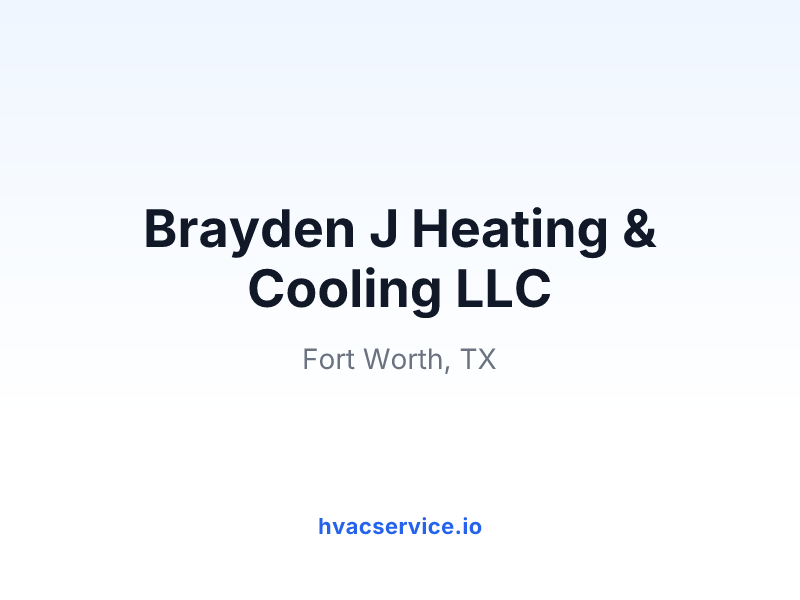 Brayden J Heating & Cooling LLC