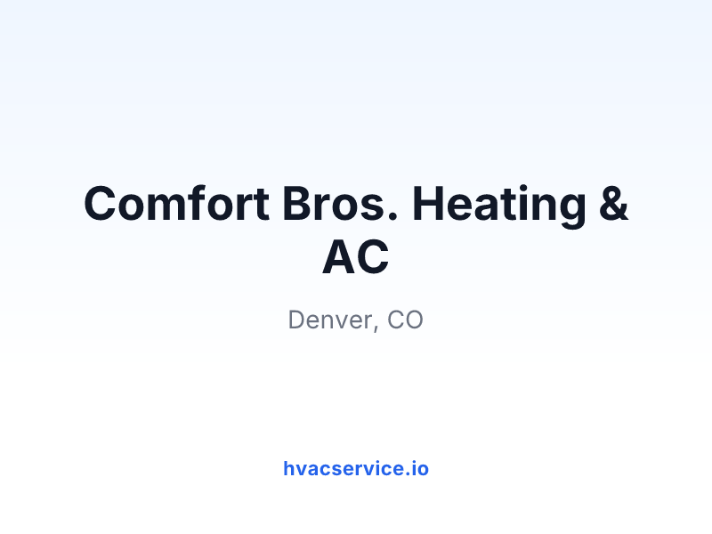 Comfort Bros. Heating & AC