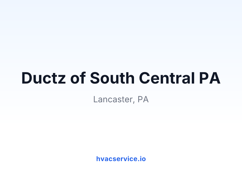 Ductz of South Central PA