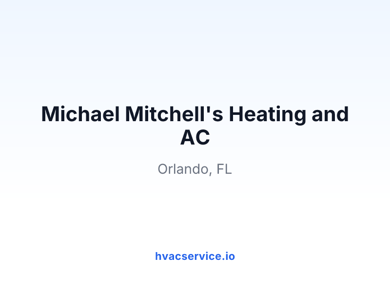 Michael Mitchell's Heating and AC