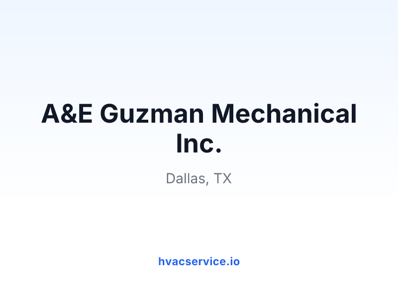 A&E Guzman Mechanical Inc.