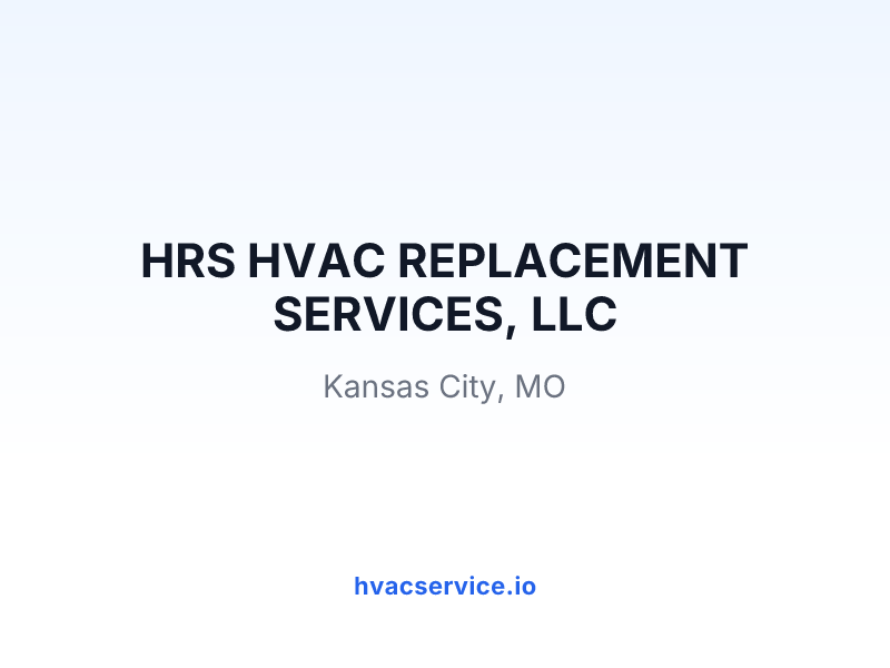 HRS HVAC REPLACEMENT SERVICES, LLC