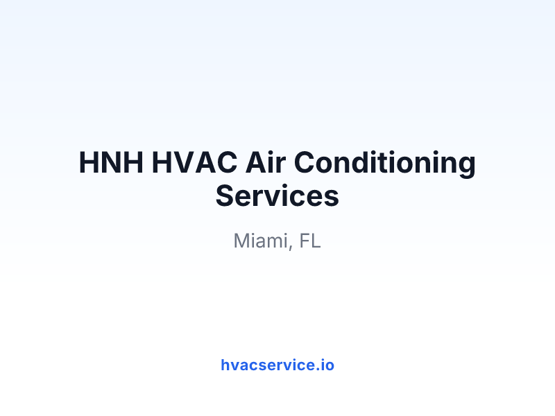 HNH HVAC Air Conditioning Services