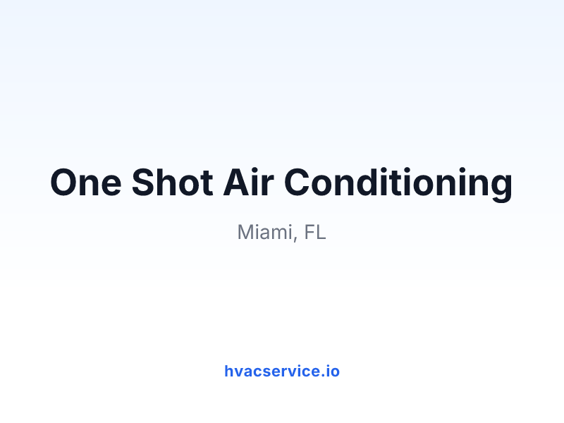 One Shot Air Conditioning
